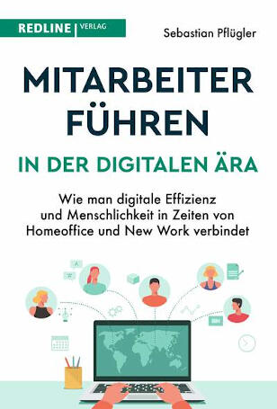 Mitarbeiter führen in der digitalen Ära Buchcover: Mitarbeiter führen in der digitalen Ära