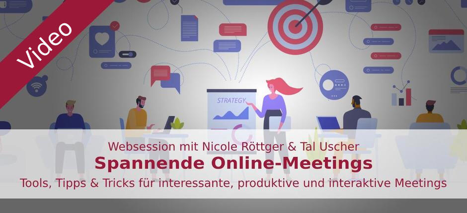 Spannende Online-Meetings Spannende Online-Meetings